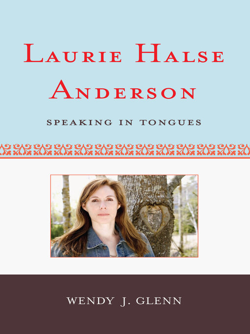 Title details for Laurie Halse Anderson by Wendy J. Glenn - Wait list